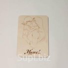 Деревянная открытка «Маме»(Резные открытки из дерева)