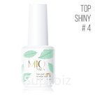 Топ SHINY # 4 - 15 мл MIO Nails